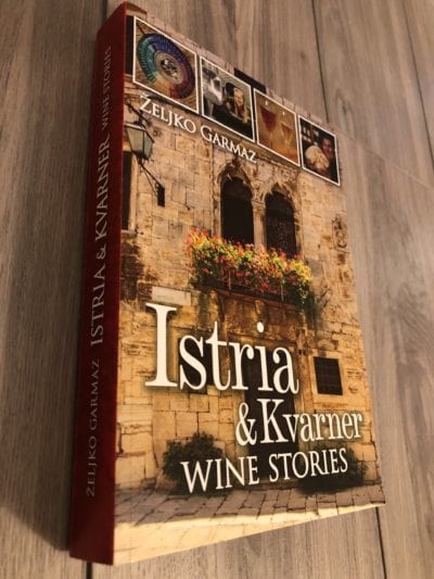  Wine Stories: Istria & Kvarner